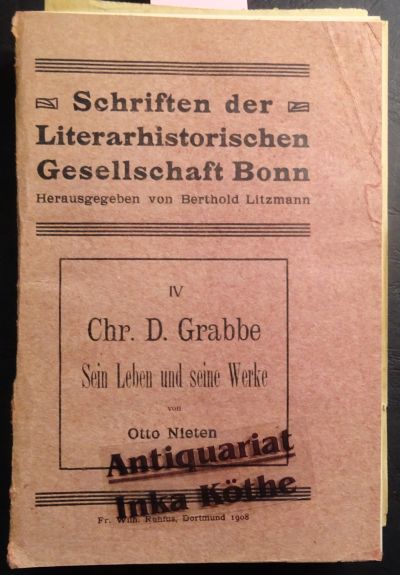 Christian Dietrich Grabbe : sein Leben und seine Werke  + 2 Zeitungsausschnitte über Grabbes 