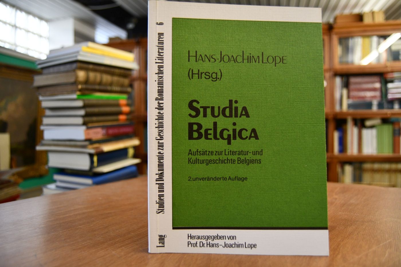 Studia Belgica. Aufsätze zur Literatur- und Kulturgeschichte Belgiens. Studien und Dokumente zur Geschichte der romanischen Literaturen Bd. 6 - Lope, Hans-Joachim (Hrsg.)