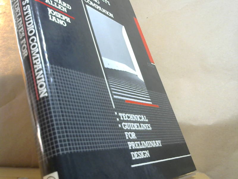 The Architect's Studio Companion: Technical Guidelines for Preliminary Design - Allen, Edward and Joseph Iano
