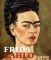 Frida Kahlo. Retrospektive - Peter Becker, Ingried Brugger, Salomon Grimberg