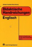 Didaktische Handreichungen Englisch - Kaussen, Herbert und Rudi Renne
