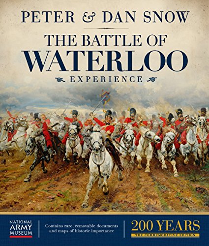 The Battle of Waterloo Experience - Snow, Peter