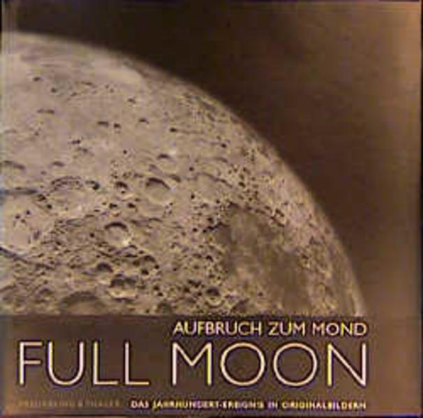 Full Moon Aufbruch zum Mond - Light, Michael
