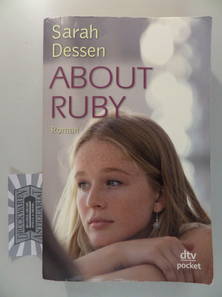 About Ruby. - Dessen, Sarah