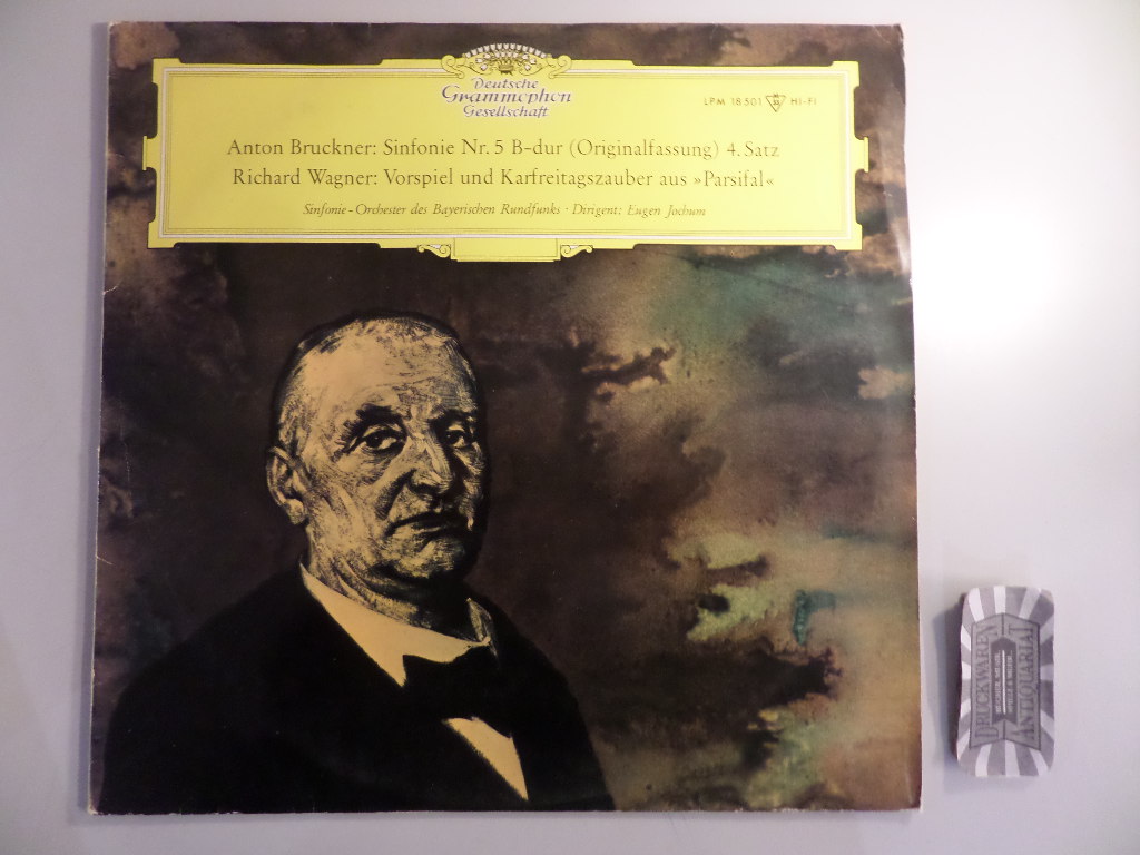 Bruckner / Wagner [Vinyl, LP,  LPM 18 005] Bruckner : Sinfonie Nr. 5 B-Dur (Originalfassung) 4. Satz / Wagner : Vorspiel Und Karfreitagszauber Aus "Parsifal".