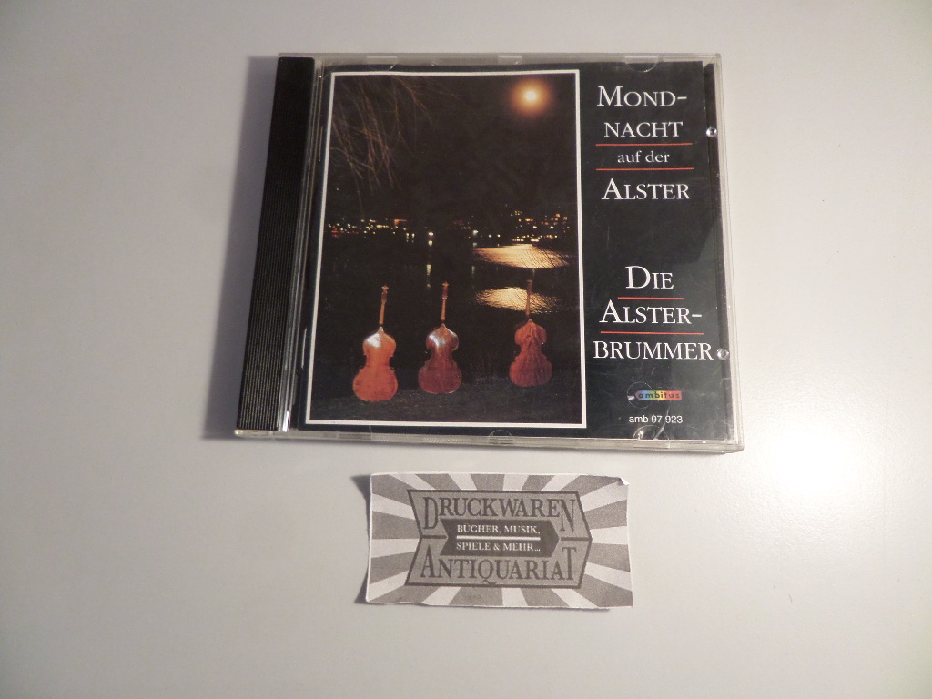 Die Alsterbrummer / Mondnacht auf der Alster [Audio-CD].