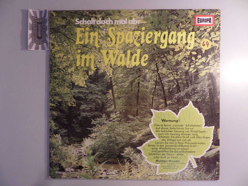 Schalt doch mal ab: Ein Spaziergang im Wald / Träumen am Strand [Vinyl, LP, E 1086].