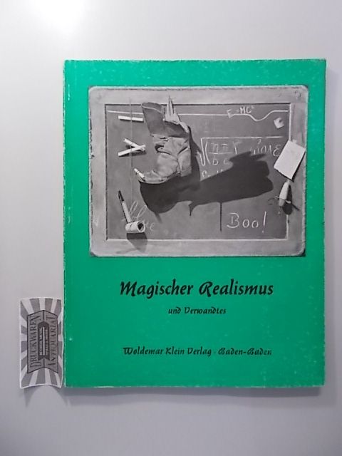 Magischer Realismus und Verwandtes. Sonderausgabe der Zeitschrift Das Kunstwerk - Band 31.