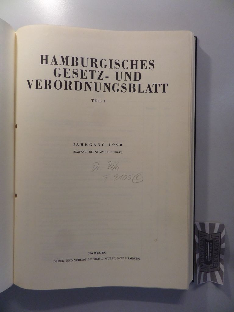 Hamburgisches Gesetz- und Verordnungsblatt. Teil I. Jahrgang 1998. [Kompletter Jahrgang gebunden in einem Buch].