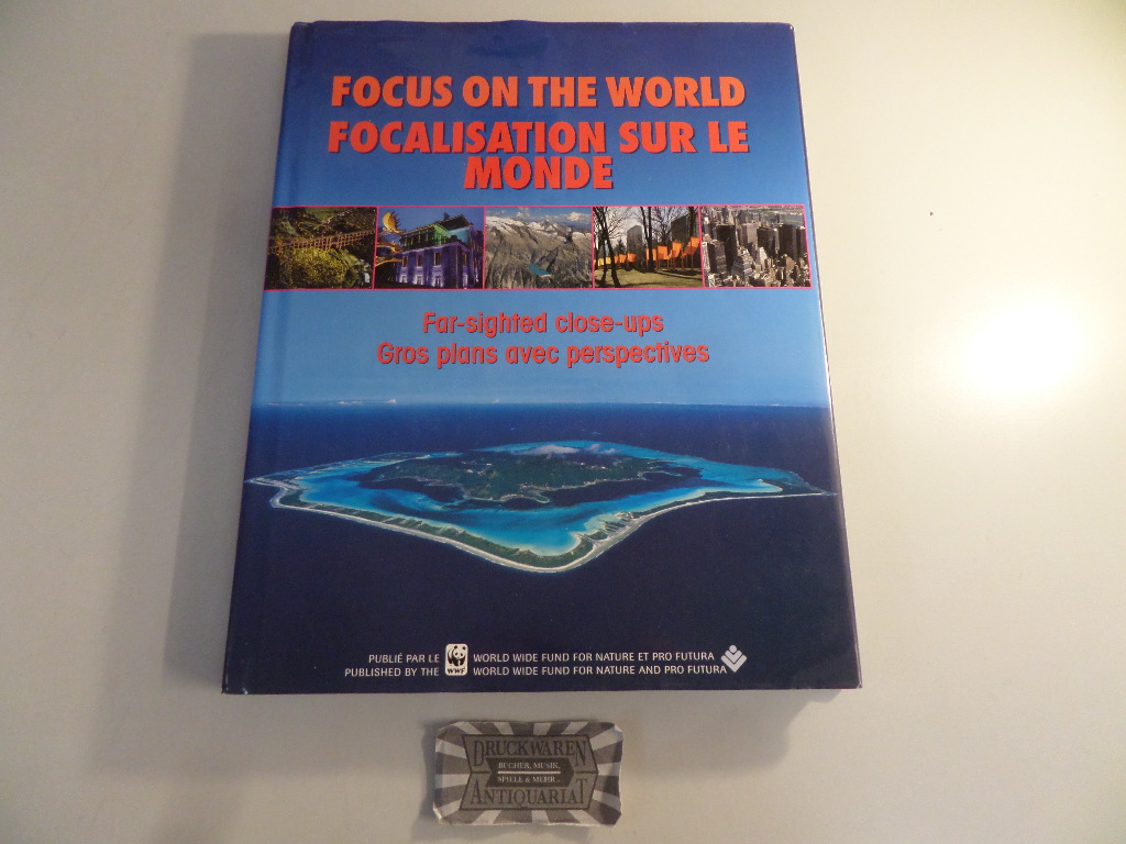 Focus On The World Far Sighted Close Ups / Focalisation Sur Le Monde Gros Plans Avec Perspectives.