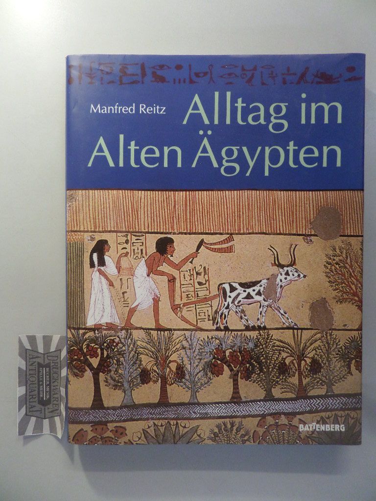 Alltag im Alten Ägypten.