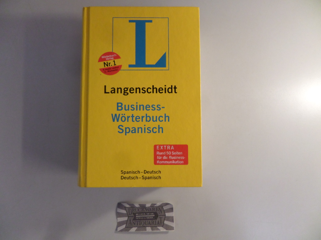Langenscheidt Business-Wörterbuch Spanisch. Spanisch-Deutsch. Deutsch-Spanisch.