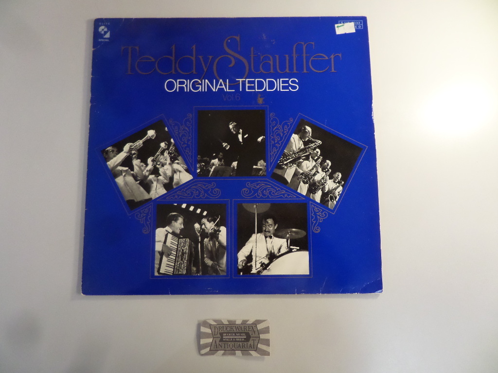 Stauffer, Teddy: Original Teddies Vol. 6 [Vinyl, LP: SJLP 6332].