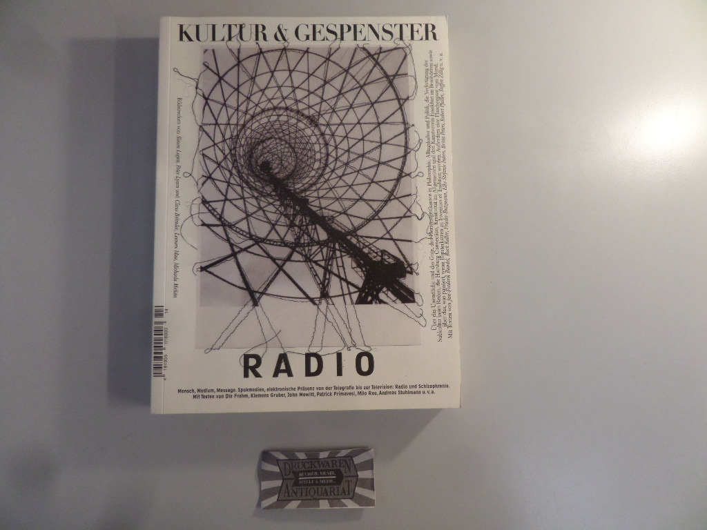 Kultur & Gespenster Nr.14: Radio - Mechlenburg, Gustav (Hrsg.) und Bandel, Jan-Frederik (Hrsg.)
