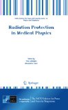Radiation Protection in Medical Physics. NATO Science for Peace and Security Series B: Physics and Biophysics.
