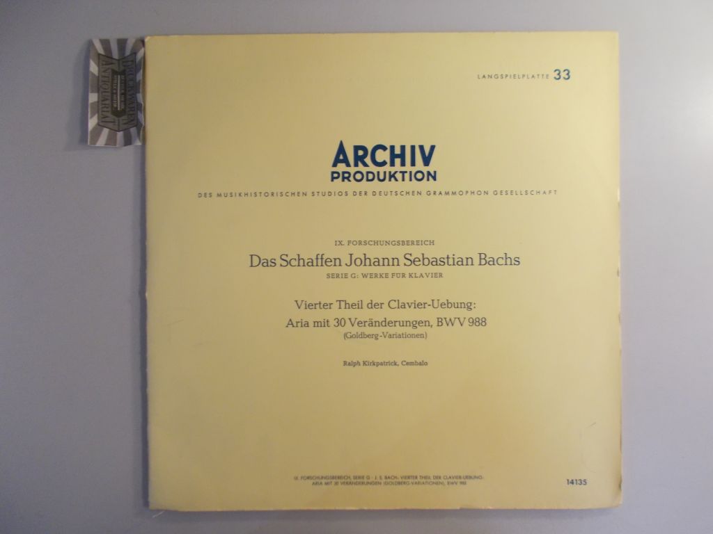 IX. Forschungsbereich: Das Schaffen Johann Sebastian Bachs. Serie G: Werke für Klavier. [Vinyl LP]. Vierter Theil der Clavier-Uebung: Aria mit 30 Veränderungen, BWV 988 (Goldberg-Variationen).