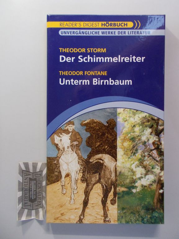 Unvergängliche Werke der Literatur: Der Schimmelreiter & Unterm Birnbaum [8 Audio CDs].