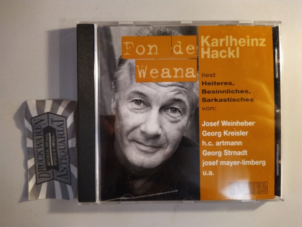 Karlheinz Hackl - Fon de Weana: Heiteres, Besinnliches, Sarkastisches [Audio CD].