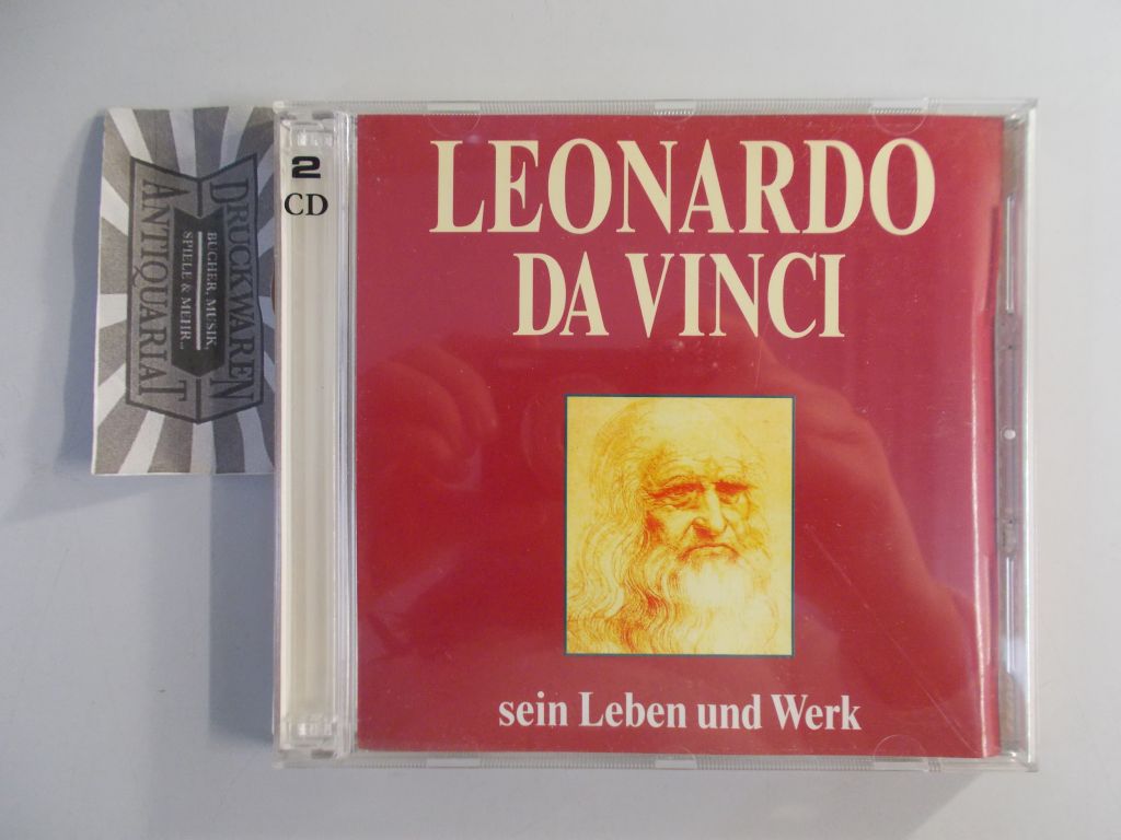 Achim Höppner (Sprecher): Leonardo da Vinci - Sein Leben und Werk [2 Audio CDs].
