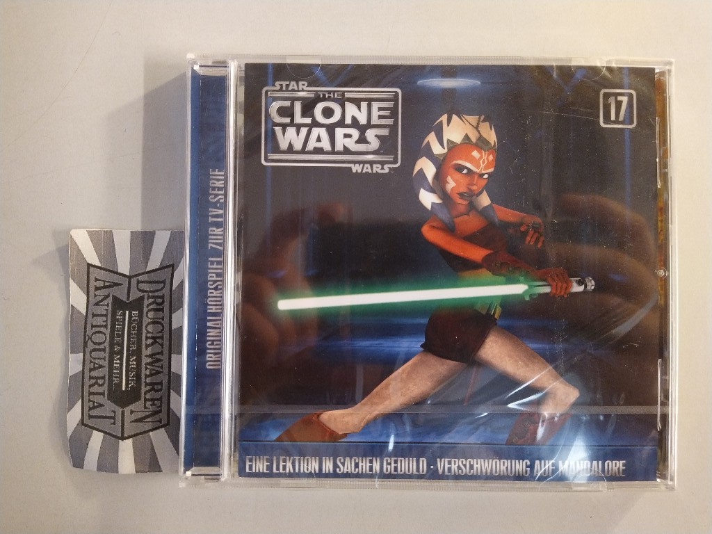 Star Wars The Clone Wars 17: Eine Lektion in Sachen Geduld/ Verschwörung auf Mandalore [Audio CD]. Auflage: 1.