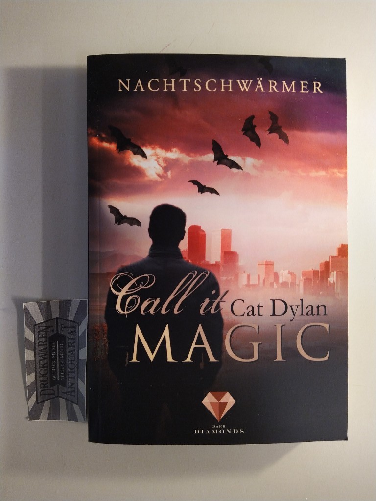 Call It Magic: Nachtschwärmer.