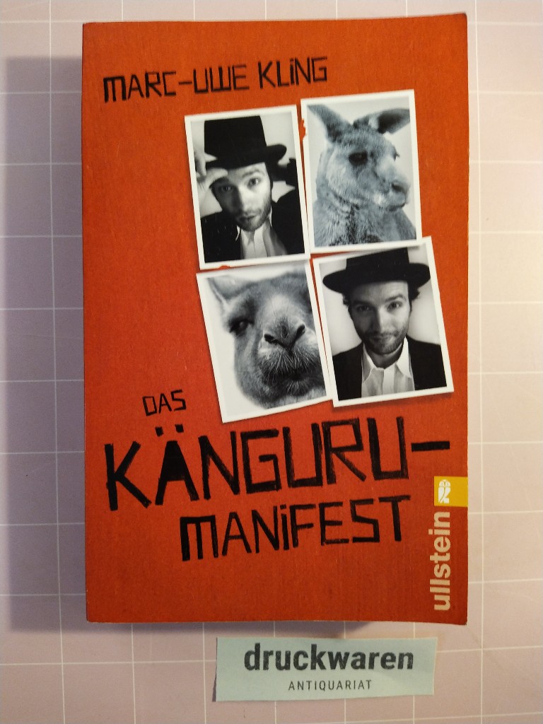 Das Känguru-Manifest. Der Känguru-Chroniken zweiter Teil. Witzig. - Kling, Marc-Uwe