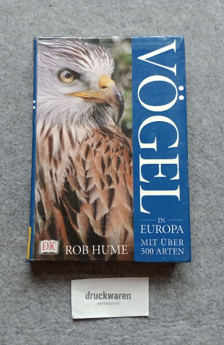 Vögel in Europa : [mit über 500 Arten]. - Hume, Rob