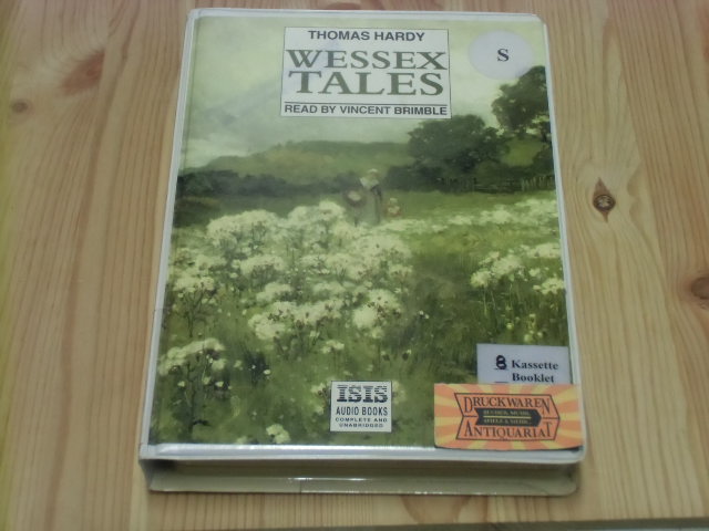 Wessex Tales. Read by Vincent Brimble. - Hardy, Thomas