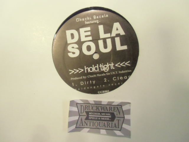 Chachi Bacala feat De La Soul - Hold Tight - [Maxi-Vinyl-Single12"/GGR001].