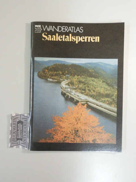 Saaletalsperren : Wanderatlas. 4. Aufl.