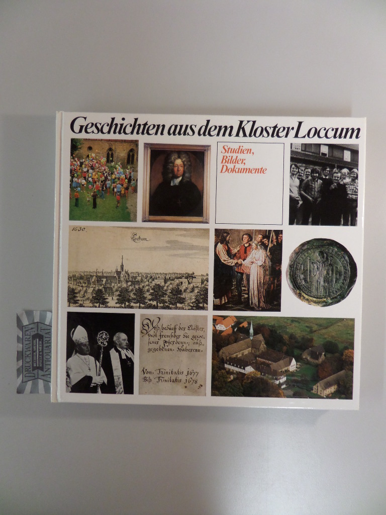 Geschichten aus dem Kloster Loccum. Studien, Bilder, Dokumente.  3., verb. Aufl. - Hirschler, Horst [Hrsg.]