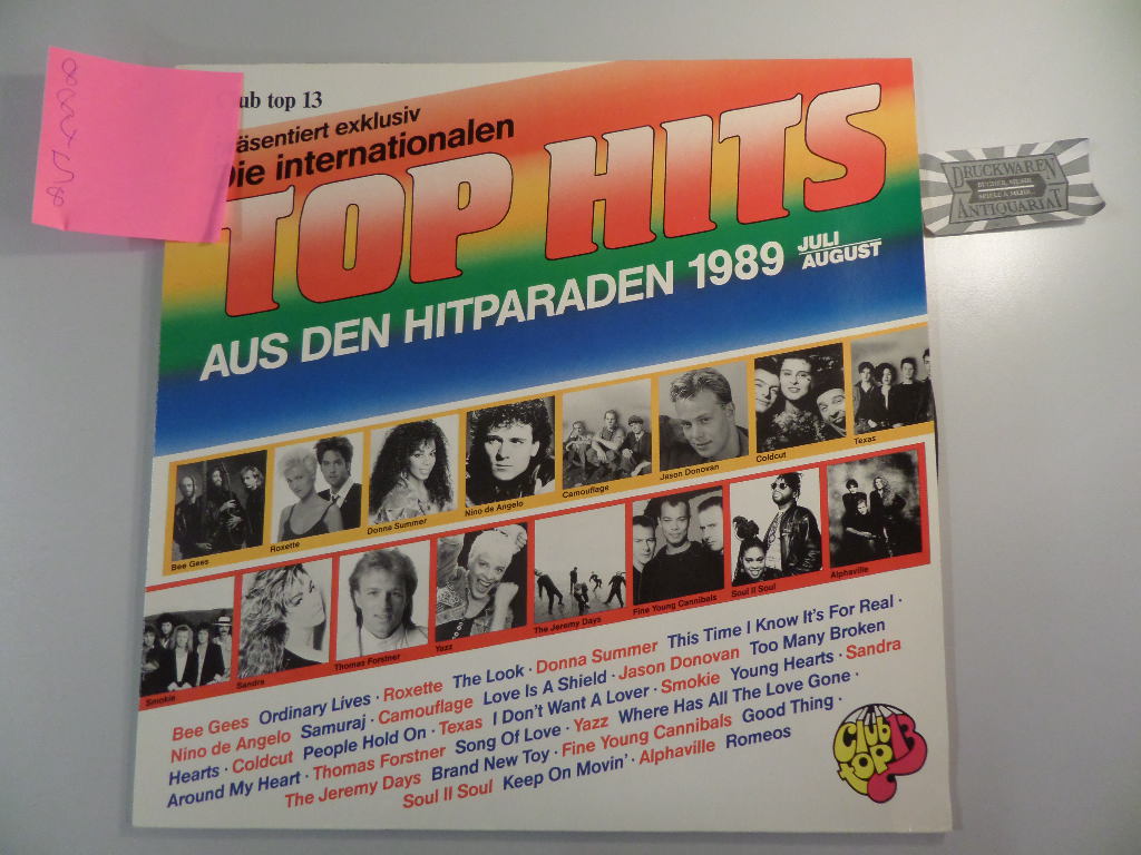 Club top 13 präsentiert exklusiv: Die internationalen TOP HITS AUS DEN HITPARADEN Juli/August 1989 [Vinyl-LP/159327].