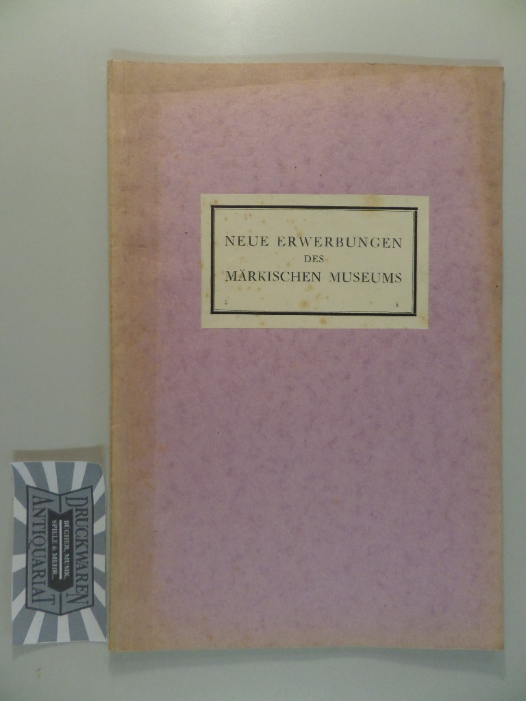 Märkisches Museum. Bericht über die Erwerbungen des Jahres 1930.