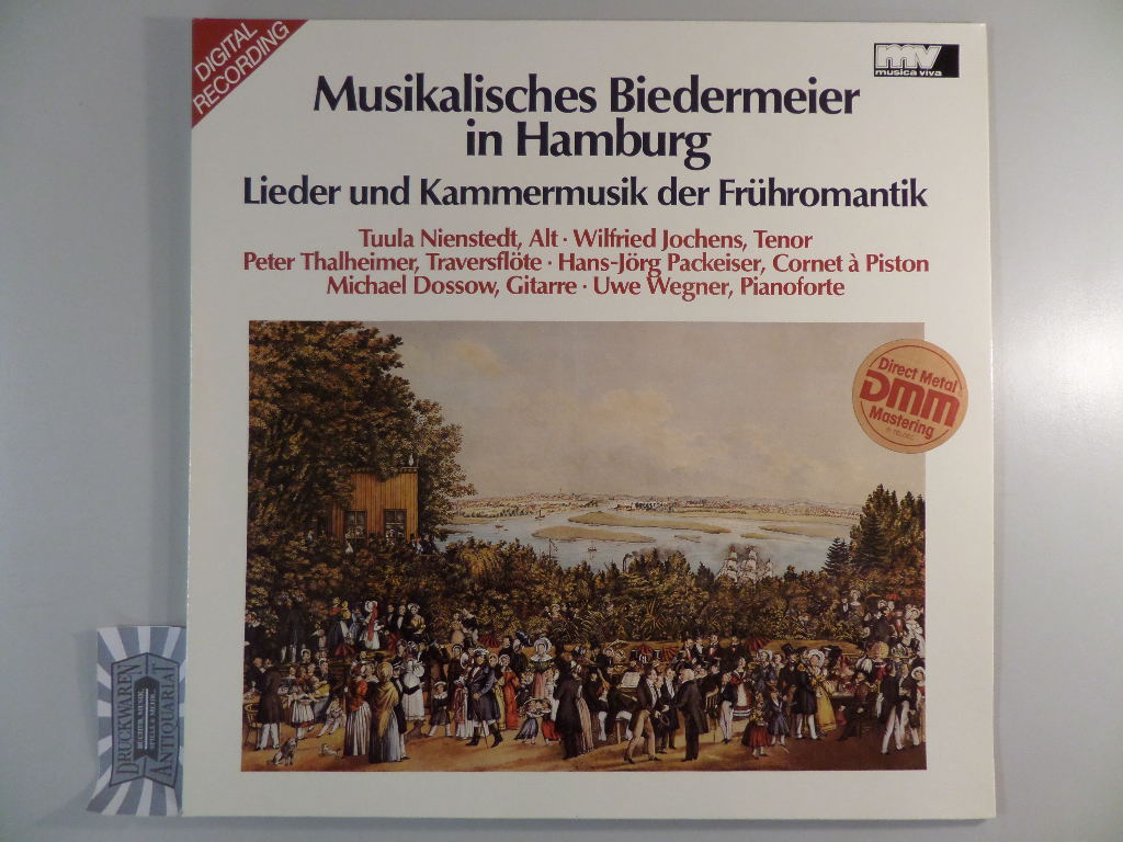 Musikalisches Biedermeier in Hamburg. Lieder und Kammermusik der Frühromantik [Vinyl LP/ MV30-1126].