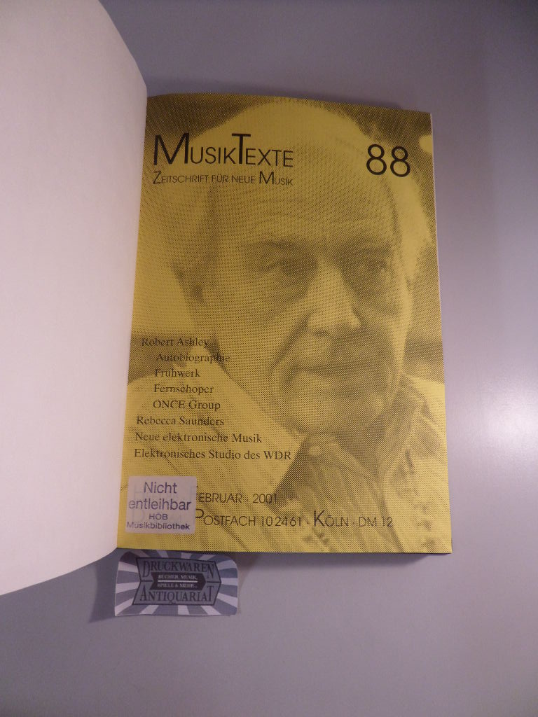 Musiktexte. Zeitschrift für Neue Musik. Jahrgang 2001. (Heft 88-91 gebunden in einem Band).