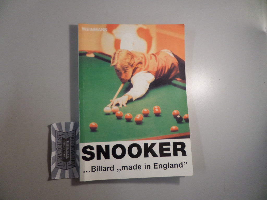 Snooker - ... Billard "made in England". 6., überarbeitete Auflage.
