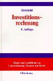 Investitionsrechnung : Studienbuch. von 8., unwesentlich veränd. Aufl. - Heinhold, Michael