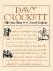 Davy Crockett: His Own Story - David Crockett