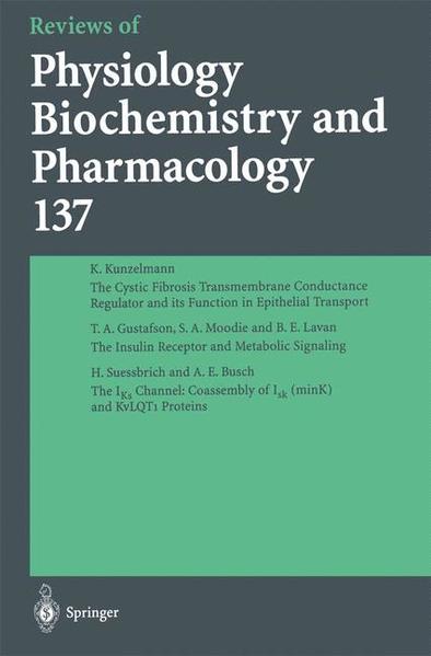 Reviews of Physiology, Biochemistry and Pharmacology / Volume 137