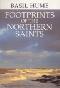 Footprints of the Northern Saints - Basil Hume
