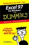 Excel 97 Windows Dummies Quick Reference (For Dummies: Quick Reference (Computers))