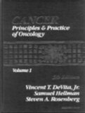 Cancer: Principles & Practice of Oncology: Principles and Practice of Oncology - T. Devita, Vincent