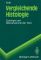 Vergleichende Histologie : Cytologie und Mikroanatomie der Tiere.  Springer-Lehrbuch - Gertrud M. H Kolb