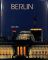 Berlin.  Fotogr.: Kai Ulrich Müller. Text: Reinhard Ulbrich/Joachim Nawrocki, Edition die deutschen Städte
