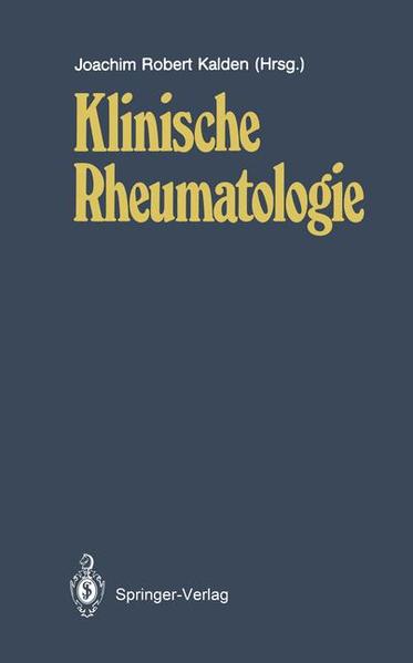 Klinische Rheumatologie - Kalden, Joachim R., H.W: Baenkler und U. Botzenhardt