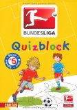 BUNDESLIGA Quizblock ab 5 Jahren - Wöckener, Lutz