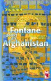 Fontane denkt an Afghanistan: Surrealistische Gedichte - Sommer, René