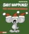Shit happens!: Das Weihnachtsbuch - Ralph Ruthe
