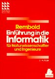 Einführung in die Informatik Für Naturwissenschaftler und Ingenieure 2., bearb. Aufl. - Rembold, Ulrich, Christian Blume und Wolfgang Epple