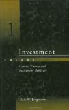 Investment: Capital Theory and Investment Behavior: 001 (Vol 1) (1st of a 2 Vol Set) - Weldeau Jorgenson, Dale